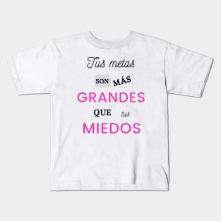 Tus metas fondo blanco Kids T-Shirt